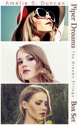 Piper Dreams Trilogy Box Set