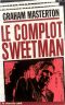 Le Complot Sweetman