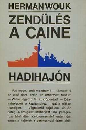 Zendülés a Caine hadihajón