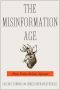 The Misinformation Age · How False Beliefs Spread