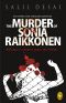 The Murder of Sonia Raikkonen