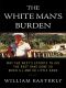 The White Man's Burden