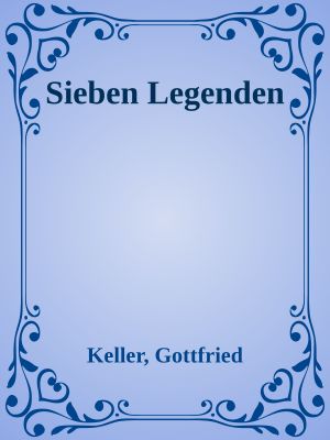 Sieben Legenden