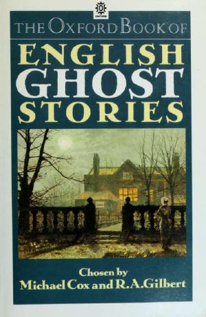 The Oxford book of English ghost stories