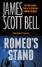 Romeo's Stand (Mike Romeo Thrillers Book 5)