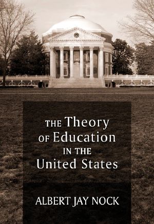 The Theory of Education in the United States