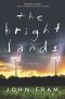 The Bright Lands