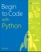 Begin to Code With Python