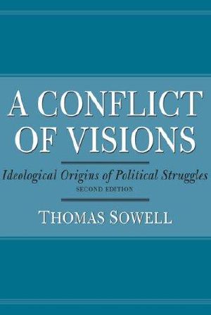 A Conflict of Visions · Ideological Origins of Political Struggles