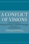 A Conflict of Visions · Ideological Origins of Political Struggles