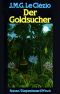 Der Goldsucher