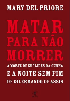 Matar Para Não Morrer