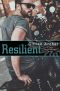 Resilient · A True Brothers MC Novel