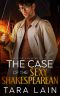 The Case of the Sexy Shakespearean · A Hidden-Identity MM Mystery (Middlemark Mysteries Book 1)