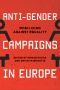 Anti-Gender Campaigns in Europe