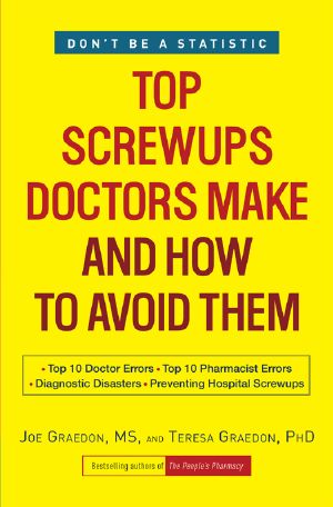 Top Screwups Doctors Make and How to Avoid Them