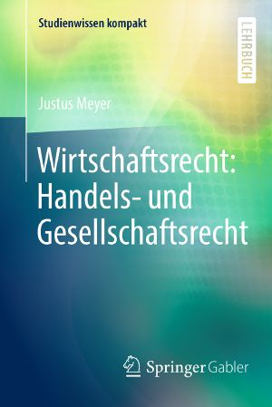 Wirtschaftsrecht · Handels- und Gesellschaftsrecht