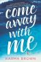 Come Away with Me