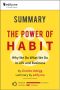 Summary of 'The Power of Habit · Why We Do What We Do in Life and Business' by Charles Duhigg. In-Depth Summary by edify.me