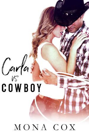 Carla Vs. Cowboy