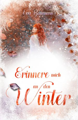 Erinnere mich an den Winter (Romantasy) (German Edition)