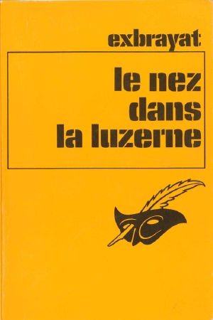 Le Nez Dans La Luzerne