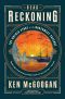 Dead Reckoning · The Untold Story of the Northwest Passage