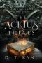 The Acktus Trials (The Spoken Books Uprising, #1)