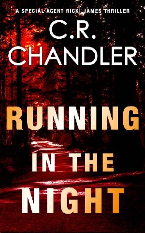 RUNNING IN THE NIGHT (Special Agent Ricki James Book 5)