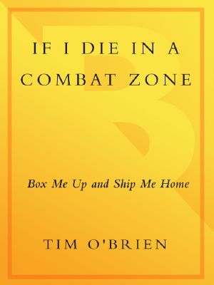 If I Die in a Combat Zone