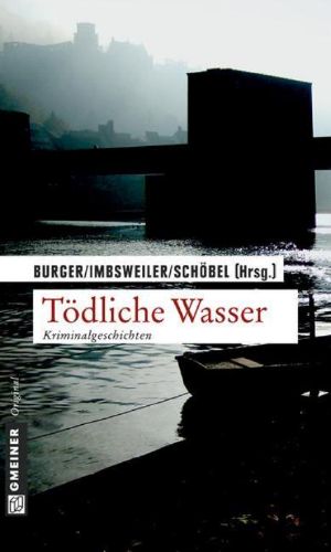 Tödliche Wasser