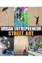 Urban Entrepreneur · Street Art