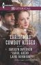 Christmas Cowboy Kisses · A Family for Christmas\A Christmas Miracle\Christmas With Her Cowboy