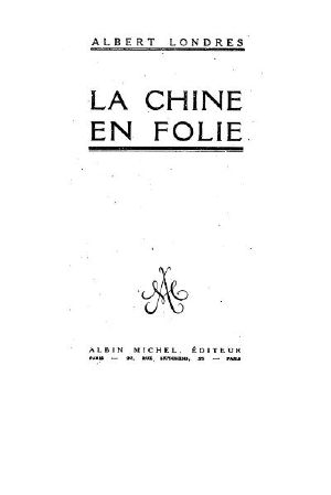 La Chine en folie