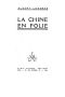 La Chine en folie