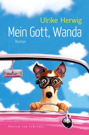 Mein Gott, Wanda