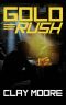 Gold Rush (Brian Butler Adventures Book 1)