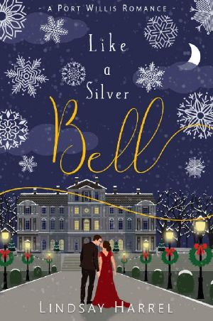 Like a Silver Bell: A Sweet Romance (Port Willis Romance Book 3)