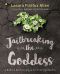 Jailbreaking the Goddess