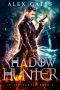 Shadow Hunter · A Joseph Hunter Novel · Book 2 (Joseph Hunter Series)