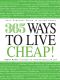 365 Ways to Live Cheap