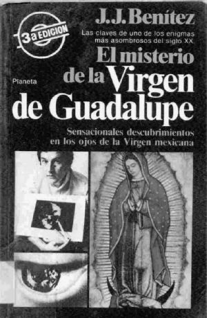 El misterio de la Vigen de Guadalupe