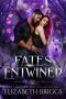 Fates Entwined