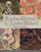 Embroidered & Embellished · 85 Stitches Using Thread, Floss, Ribbon, Beads & More â€¢ Step-by-Step Visual Guide