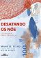 Desatando os Nós · Economia Para Crianças