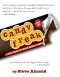 Candyfreak · A Journey Through the Chocolate Underbelly of America