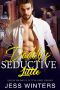 Daddy’s Seductive Little: An Age Play, DDlg, Instalove, Standalone, Romance (Vegas Daddy's Little Girl Series Book 7)