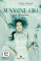 Sunshine Girl · Das Erwachen