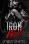 Iron Will · Lords of Carnage · Ironwood MC