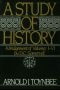 A Study of History · Abridgement of Volumes I-VI (Royal Institute of International Affairs)